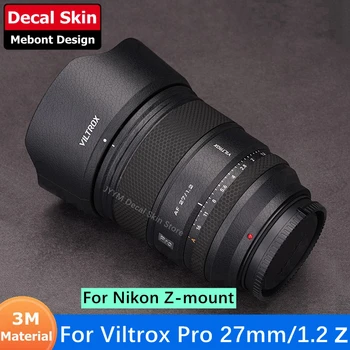 Za Viltrox Pro 27mm F1.2 Z (za fiksiranje Nikon Z) Naljepnica na objektiv fotoaparata Vinil folije za omatanje tijela Zaštitni premaz AF 27 1.2 F /1.2